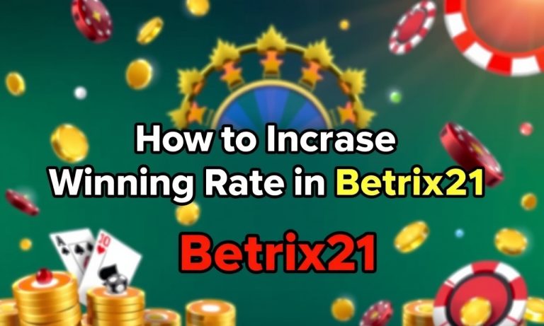 如何在Betrix21點中提高勝率？